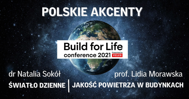 Polskie akcenty na konferencji „Build for Life” Polskie akcenty na konferencji „Build for Life”