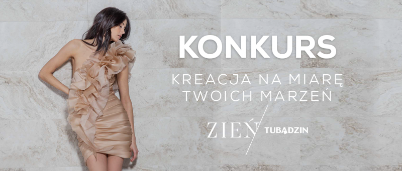 WYGRAJ SUKNIĘ OD MACIEJA ZIENIA. TRWA ŚWIĄTECZNY KONKURS GRUPY TUBĄDZIN WYGRAJ SUKNIĘ OD MACIEJA ZIENIA. TRWA ŚWIĄTECZNY KONKURS GRUPY TUBĄDZIN